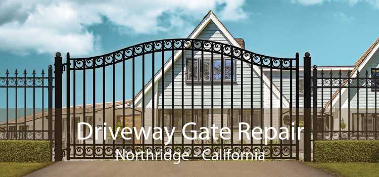 Driveway Gate Repair Northridge - California