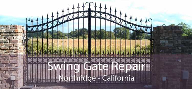 Swing Gate Repair Northridge - California