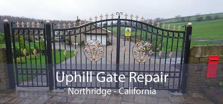 Uphill Gate Repair Northridge - California